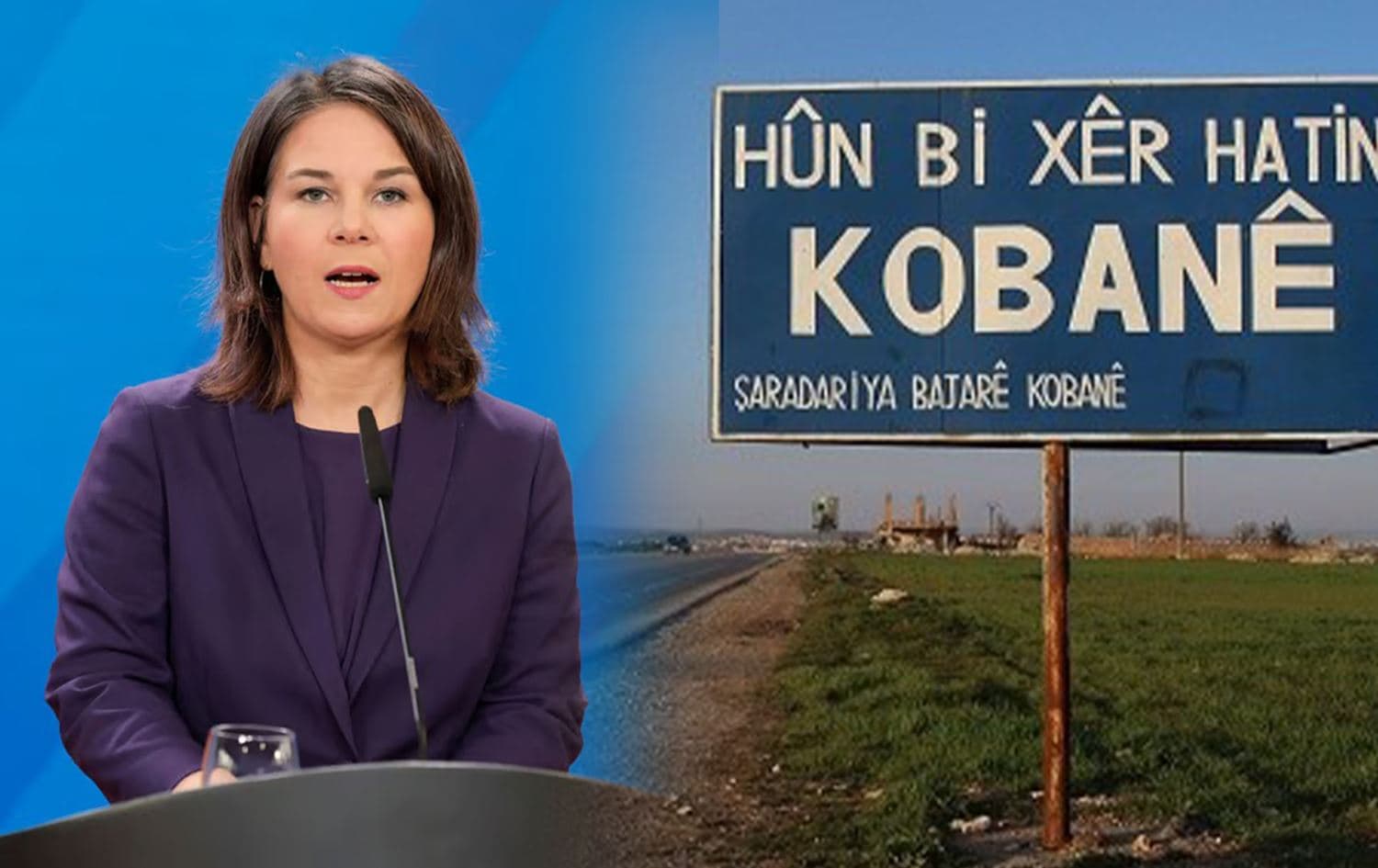 German Foreign Minister Annalena (left) and a billboard on the outskirts of Kobane reading "Welcome to Kobane". Graphic: Rudaw 