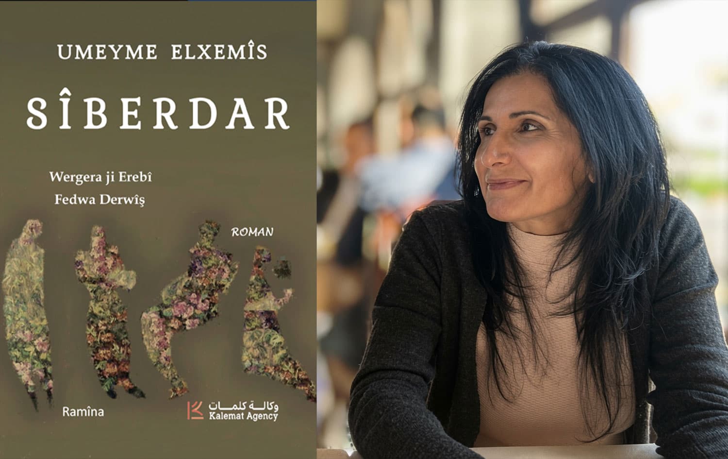 Fedwa Derwîş romana ‘Sîberdar’ê wergerand Kurdî