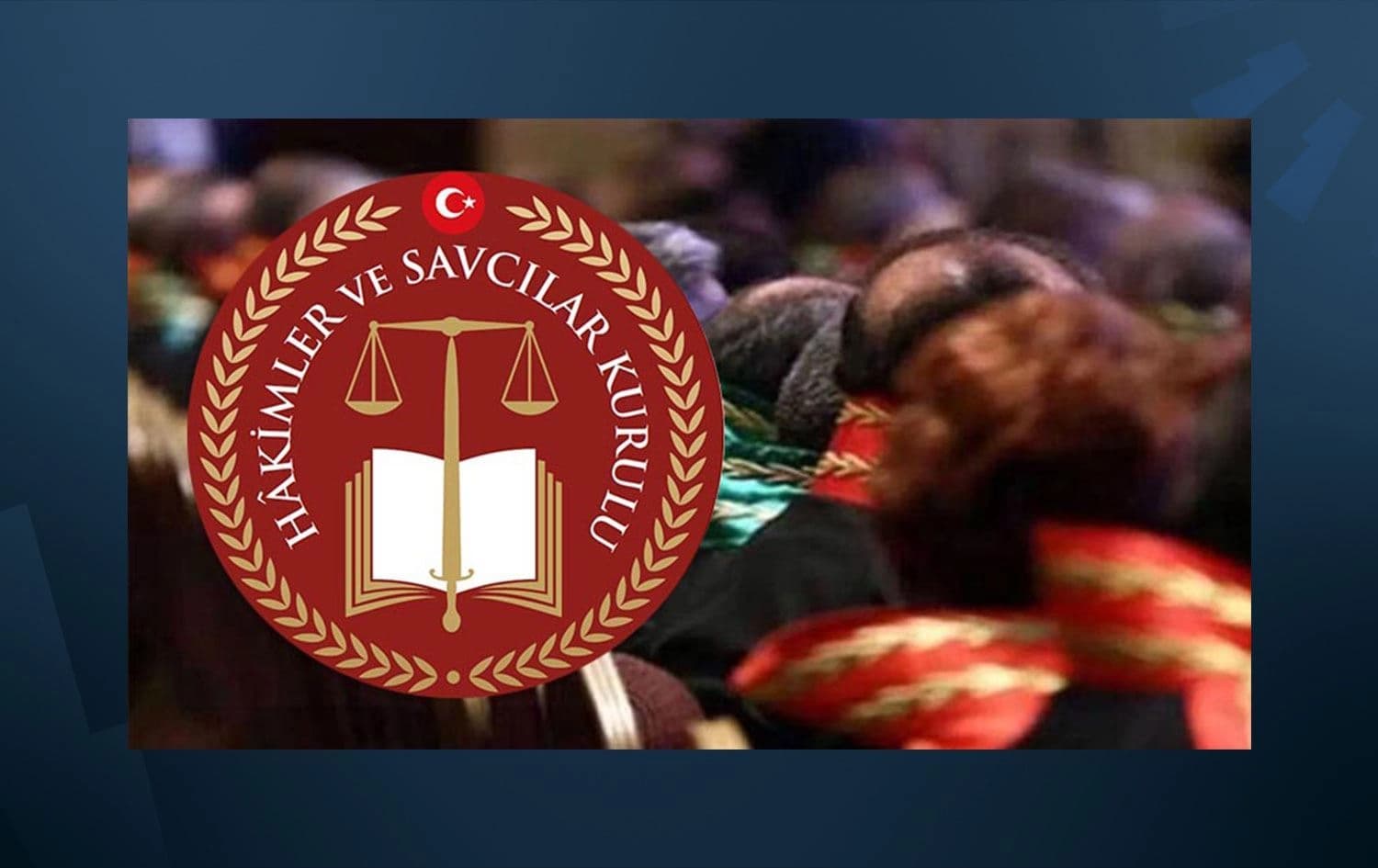 Hakim ve Savcılar Kurulu (HSK) 2025 yılı Adli ve İdari Yargı Kararnameleri'ni tamamladı