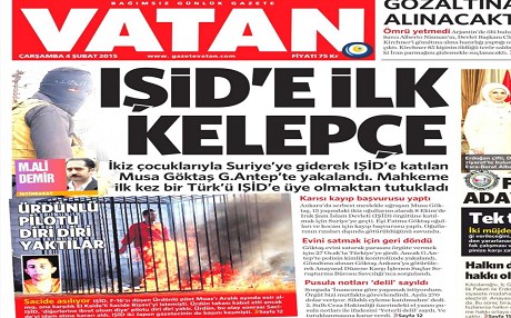 TÜRKİYE BASIN ÖZETİ - 'IŞİD’e ilk kelepçe'