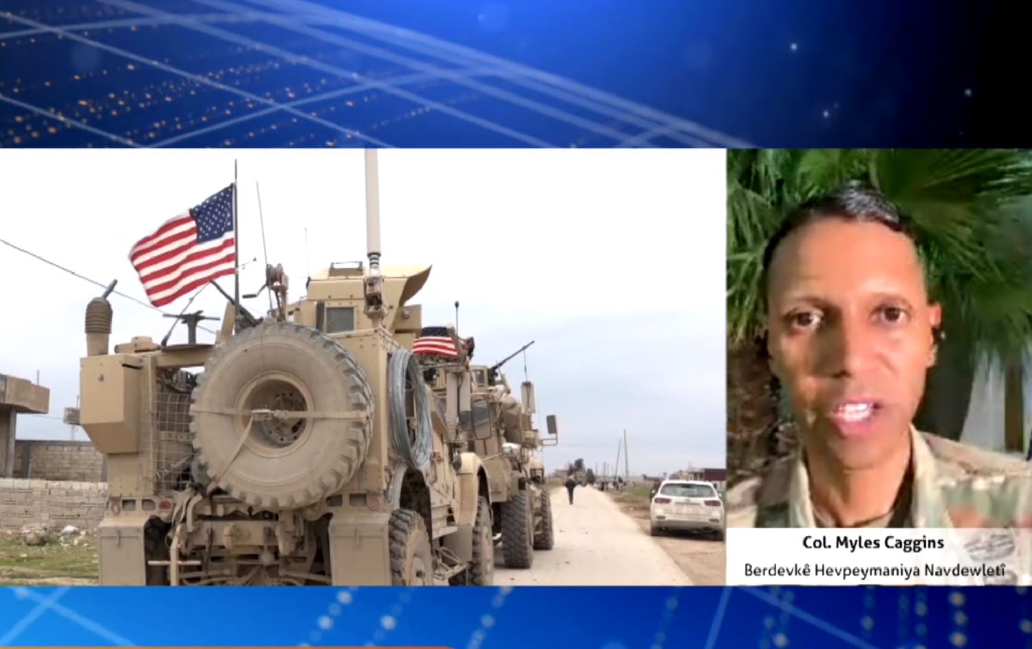 Myles Caggins: Hêzên Sûriyê êriş kir me jî bersiva wan da