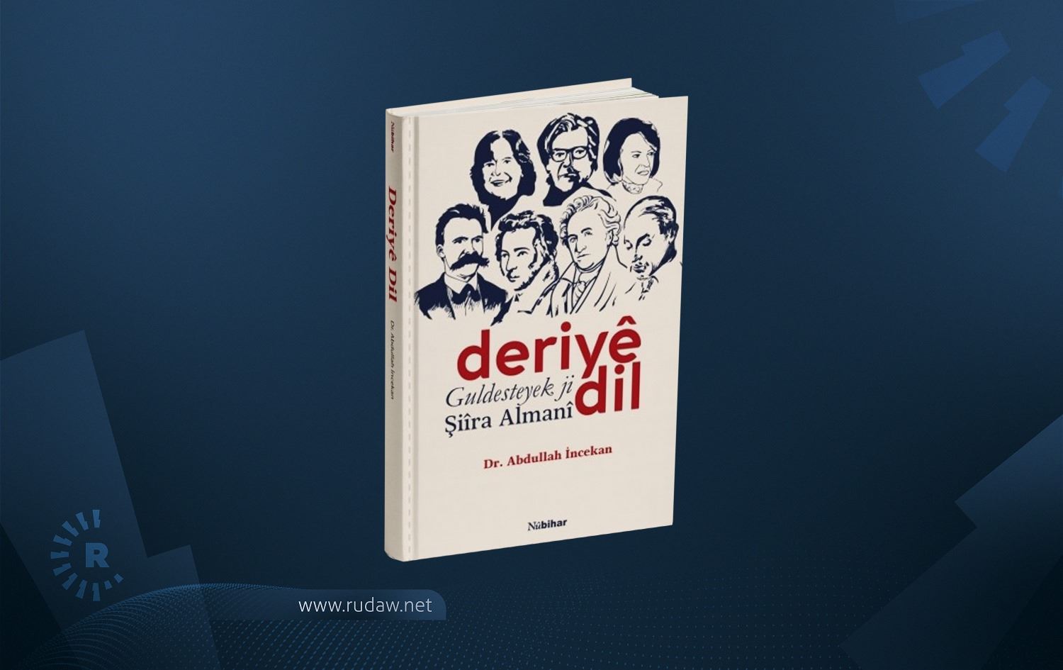 Pirtûka “Deriyê Dil-Guldesteyek ji Şiîra Almanî” belav bû