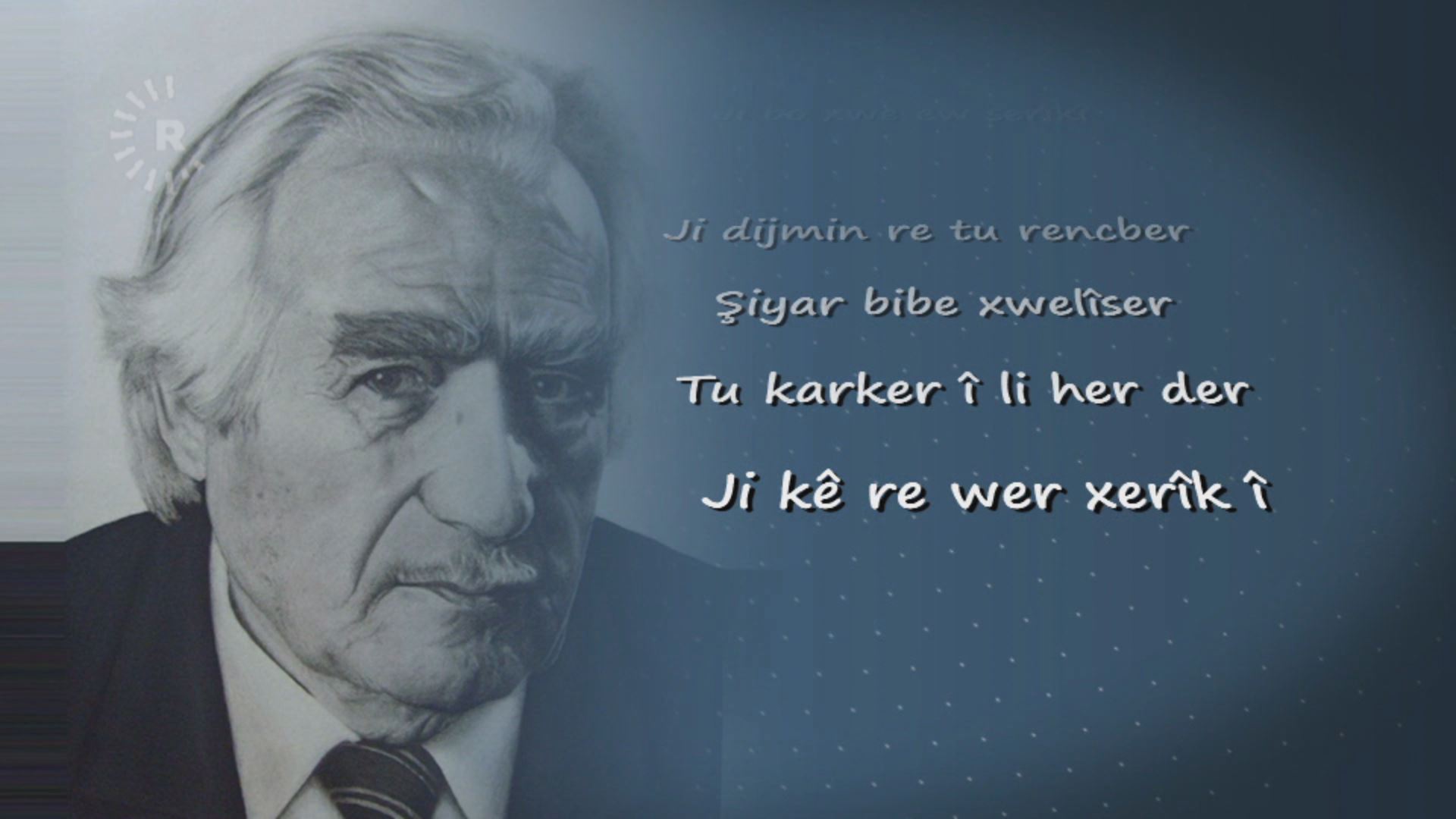 Seydayê Cegerxwîn di helbestên xwe de kul û derdên Gelê Kurd dinivîsand