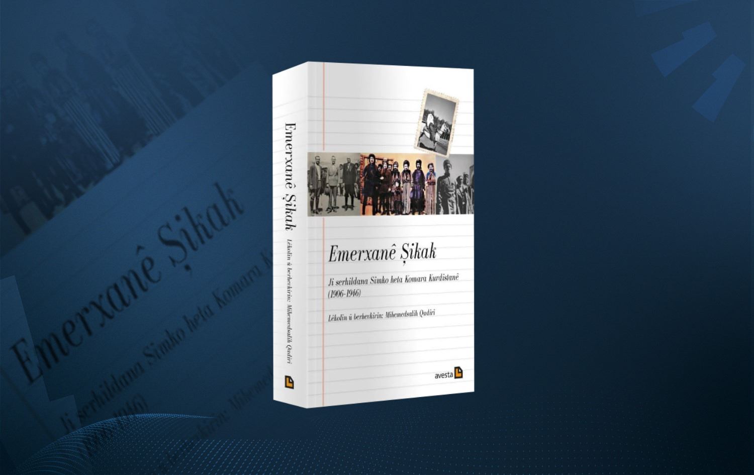 Berhema “Emerxanê Şikak: Ji Serhildana Simko heta Komara Kurdistanê” derket