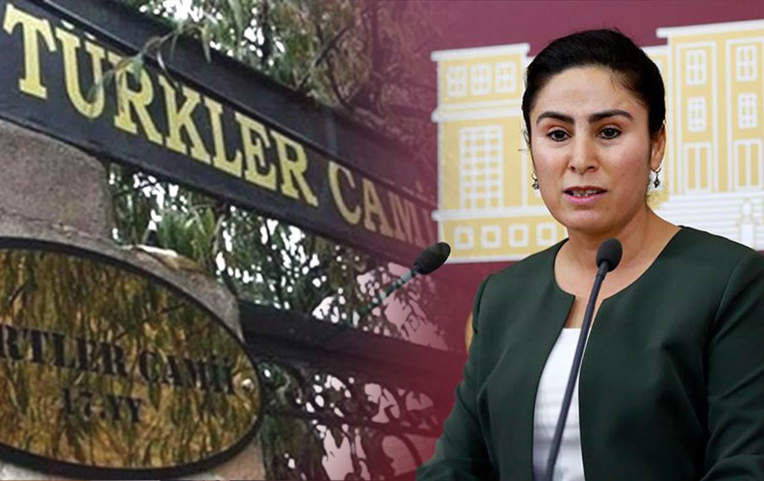 HDP’li vekil ‘Kürtler Camii’ isminin değiştirilmesini Cumhurbaşkanı Yardımcısına sordu