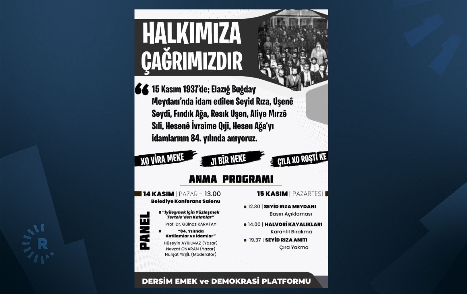 Belovakên bo bîranîna Seyîd Riza wek tawan hatin dîtîn