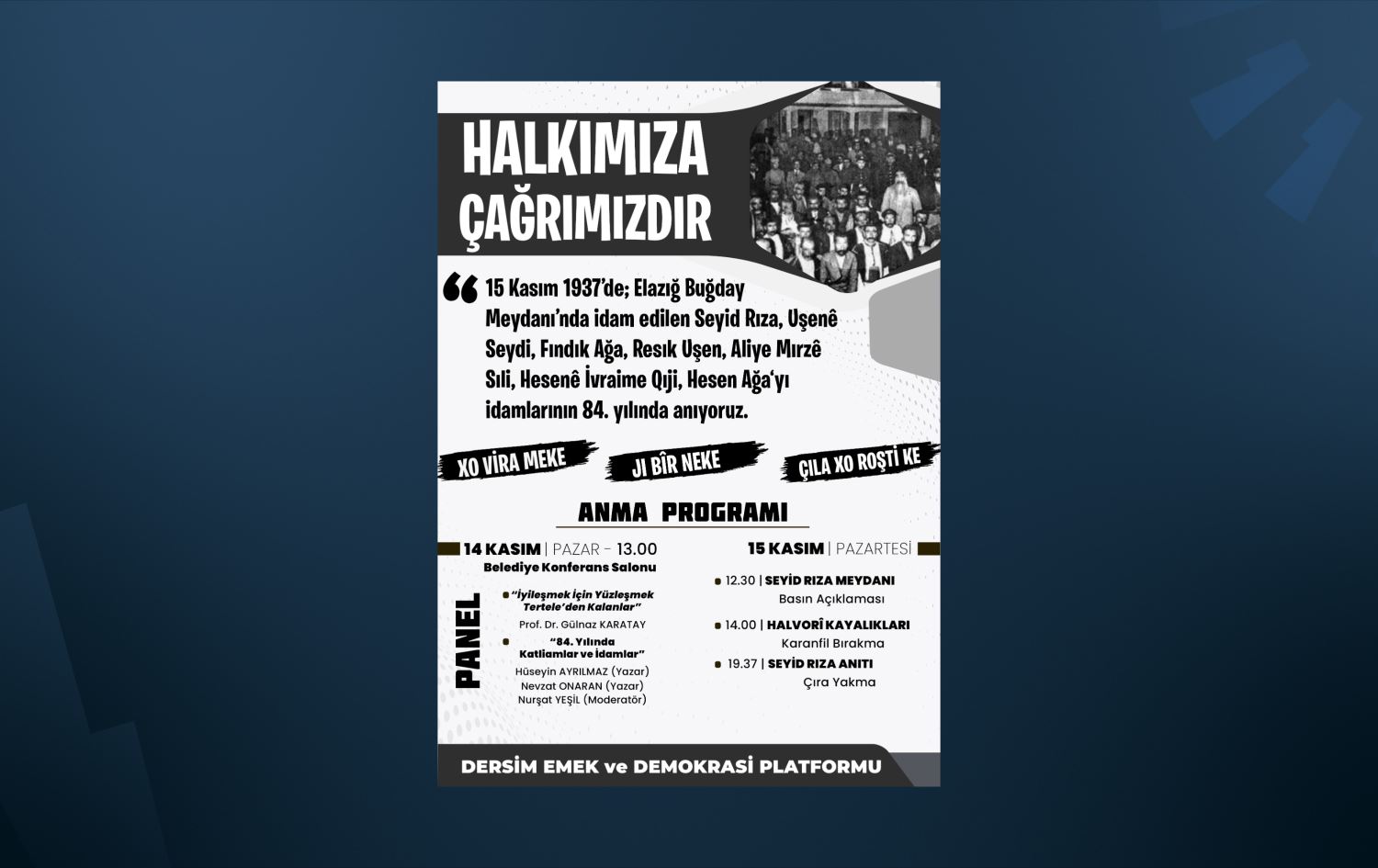 Seyit Rıza ve arkadaşlarını anmak suç sayıldı