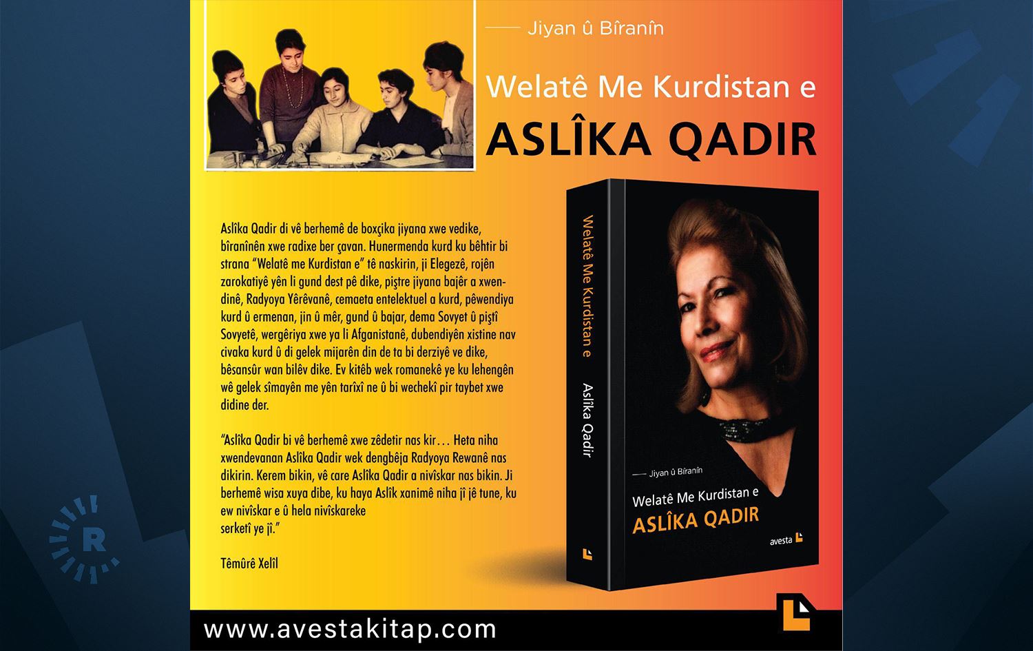 Hunermend Aslîka Qadir vê carê jî pirtûka ‘Welatê Me Kurdistan e’ nivîsand