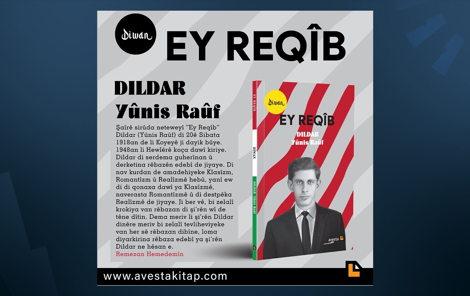 Dîwana Dildar 'Ey Reqîb' ji weşanxaneya Avestayê derket