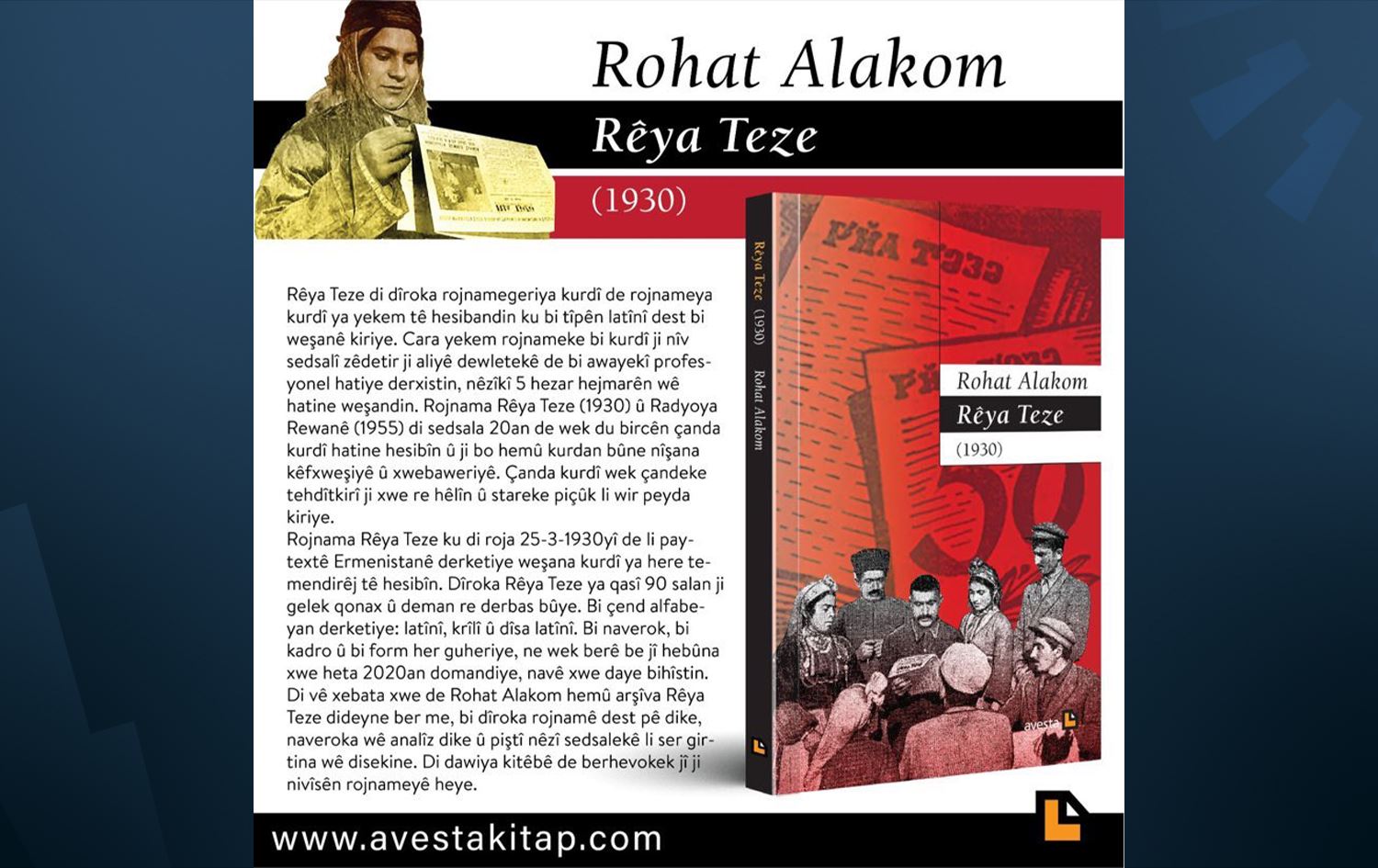 Rêya Teze ya Rohat Alakom ji Weşanên Avestayê derket