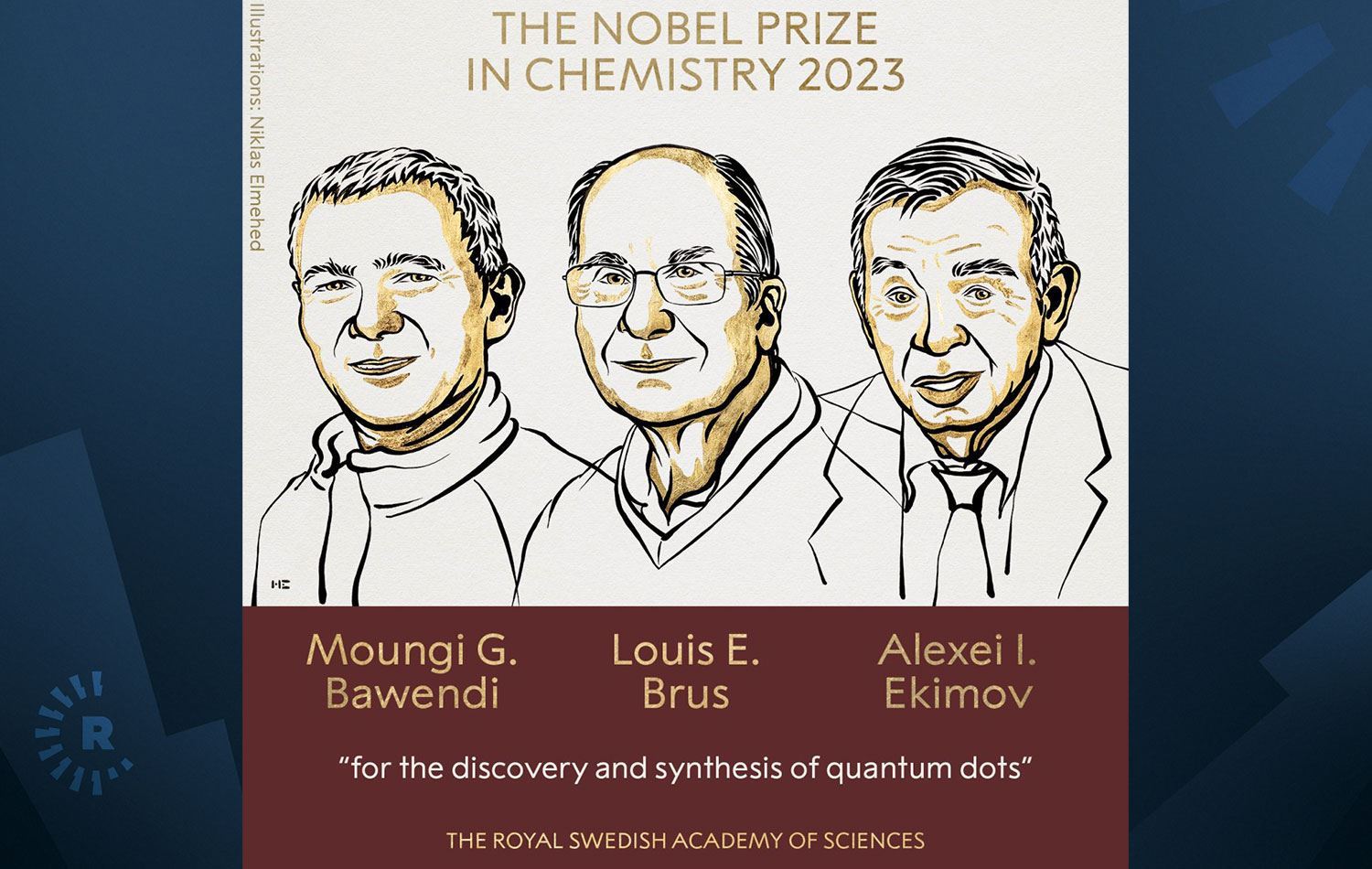 Moungi Bawendi, Louis Brus û Alexei Ekimov îsal bûn xwediyê Xelata Nobelê ya Kîmyayê 