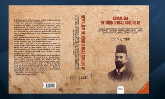 Evin Çiçek'in 'Kemalizm ve Kürd Ulusal Sorunu -IV' kitabı çıktı
