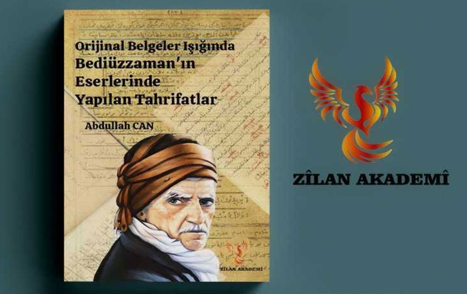 ‘Orijinal Belgeler Işığı'nda Bediüzzaman'ın Eserlerinde Yapılan Tahrifatlar’ çıkıyor
