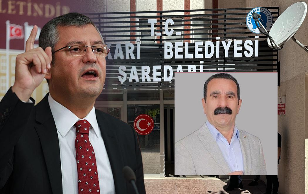 CHP lideri Özgür Özel'den Hakkari açıklaması