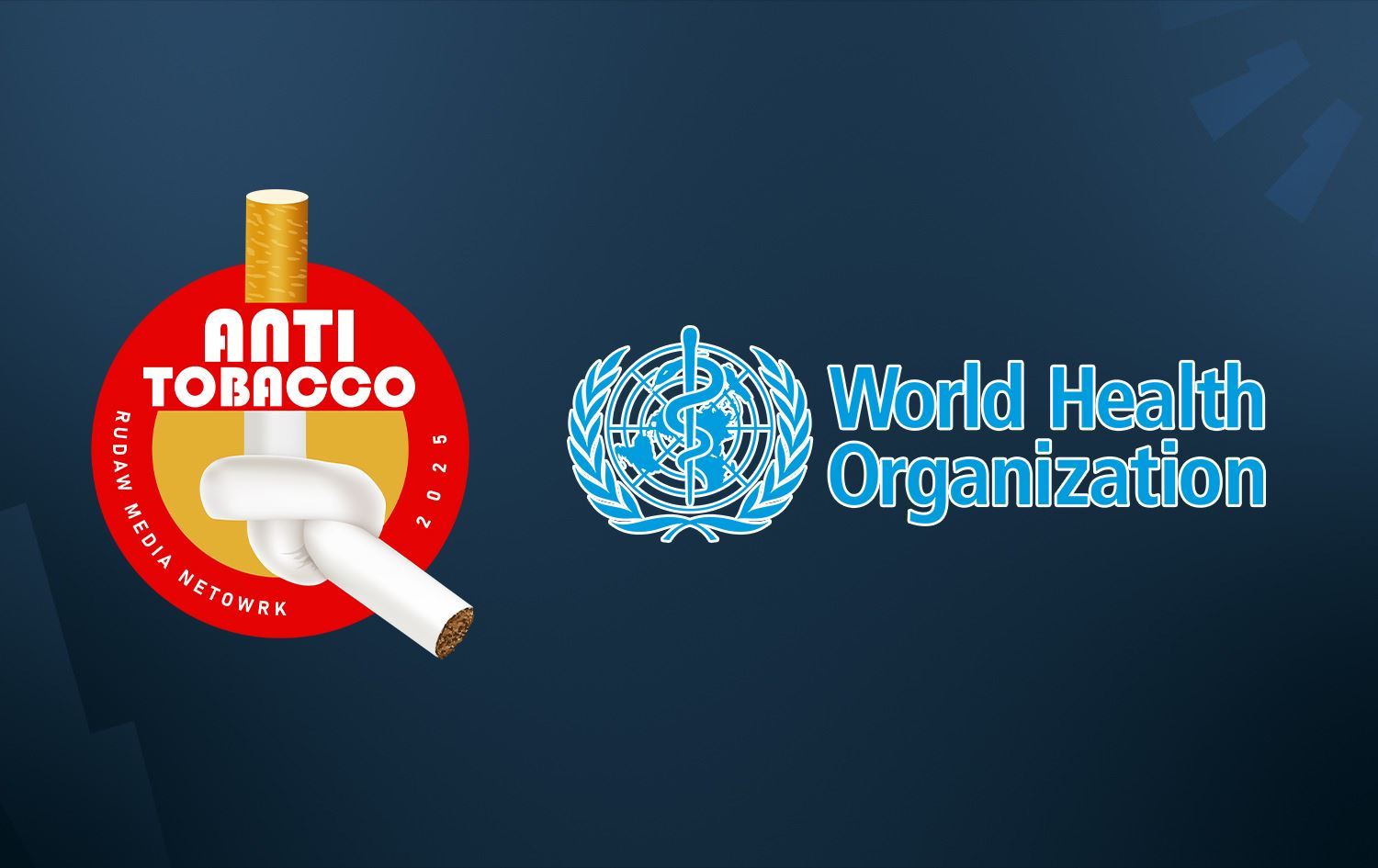Irak Dünya Sağlık Örgütü Ofisi, Rûdaw’ın sigara alışkanlığının terk edilmesi için düzenlediği Anti-Tobacco kampanyasını önemli ve etkili bir proje olarak nitelendirdi