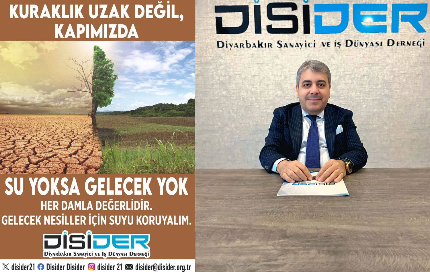 DİSİDER Yönetim Kurulu Başkanı Şeyhmus Akbaş ve kampanya görseli.