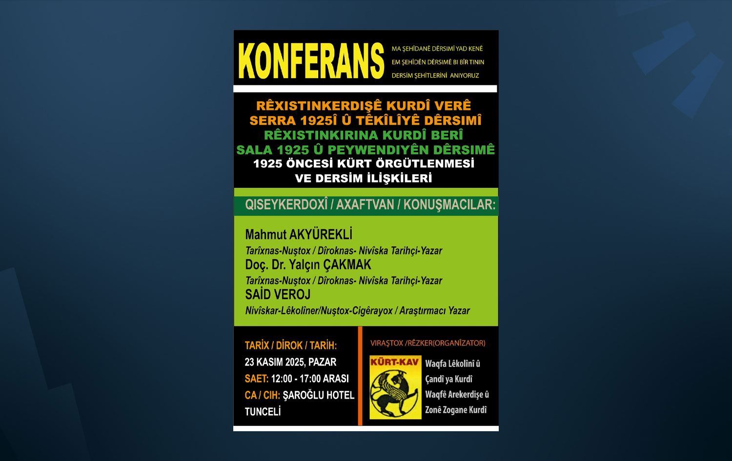 Afîşa konferansê\ Wêne: KURT-KAV