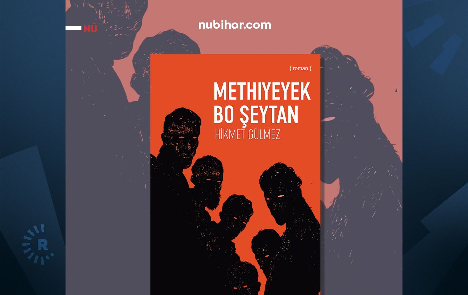 Berga romanê\ Wêne: Nûbihar