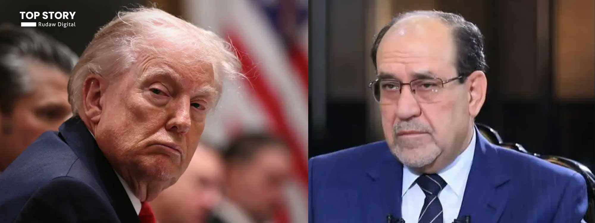 نووری مالیکی: توویتەکەی ترەمپ لەسەر بنەمای زانیاریی نادروست بووە و ناکشێمەوە