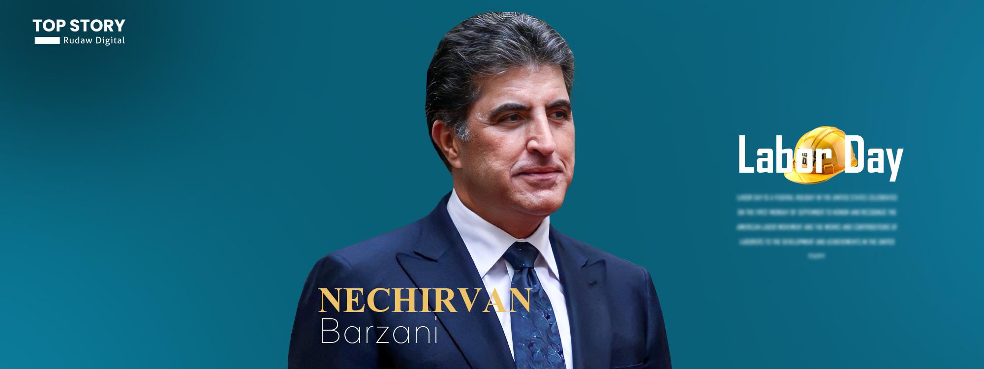 نيجيرفان بارزاني يؤكد ضرورة توفير بيئة عمل تضمن كرامة وحقوق العمال